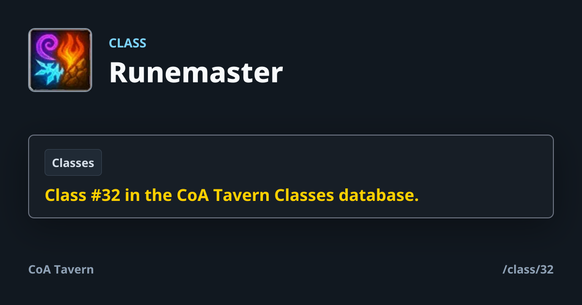 Runemaster - Class | CoA Tavern
